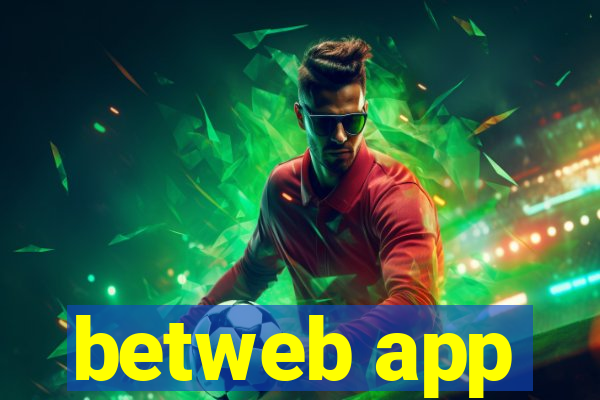 betweb app